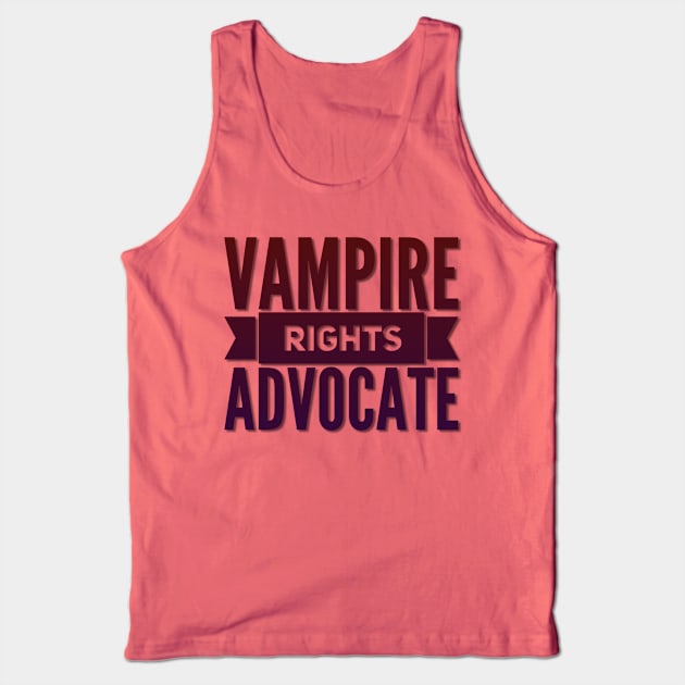 Vampire Rights Advocate (Dark Red to Purple Tank Top by NerdPancake
